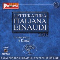 Letteratura italiana Einaudi: Il Duecento e Dante (Cd-ROM)