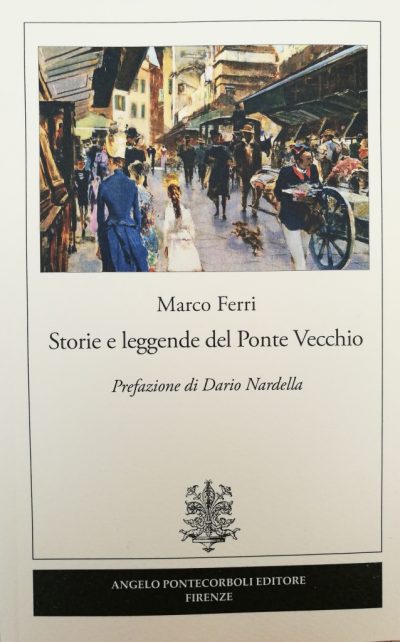 Storie e leggende del Ponte Vecchio (Libro)