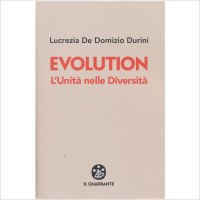 Lucrezia De Domizio Durini. Evolution (Libro)