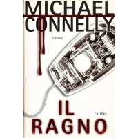 Michael Connelly. Il ragno