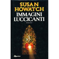 Susan Howatch. Immagini luccicanti