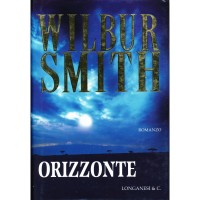 Wilbur Smith. Orizzonte