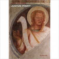 Justus Pinxit. Giusto de' Menabuoi a Milano
