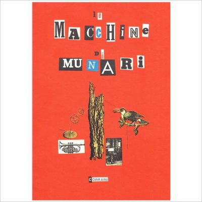 "Le macchine di Munari" di Bruno Munari