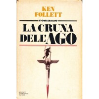 Ken Follett. La cruna dell'Ago