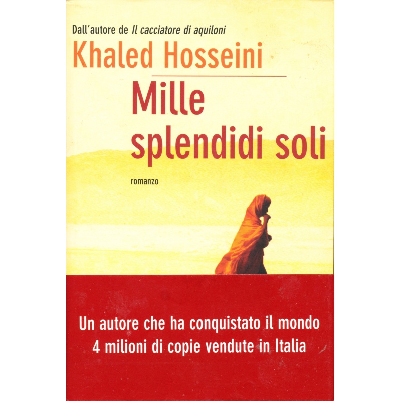 Mille Splendidi Soli: Hosseini, Khaled: 9788838487033: : Books