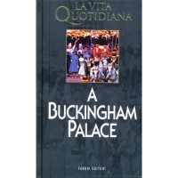 Bertrand Meyer. La vita quotidiana a Buckingham Palace