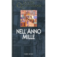 Edmond Pognon. La vita quotidiana nell'Anno Mille