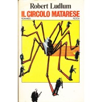 Robert Ludlum. Il Circolo Matarese