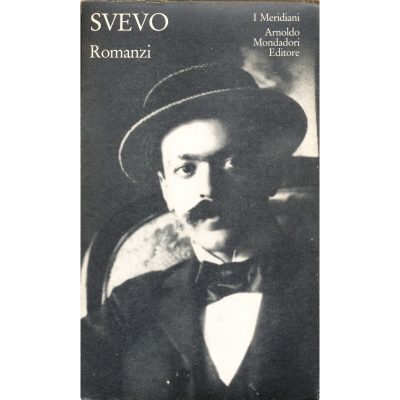 Italo Svevo. Romanzi (I Meridiani)