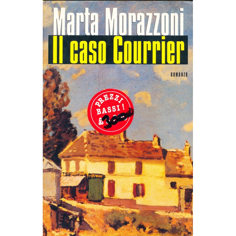LIBRO  IL CASO COURIER MARTA MORAZZONI  CDE 1998 