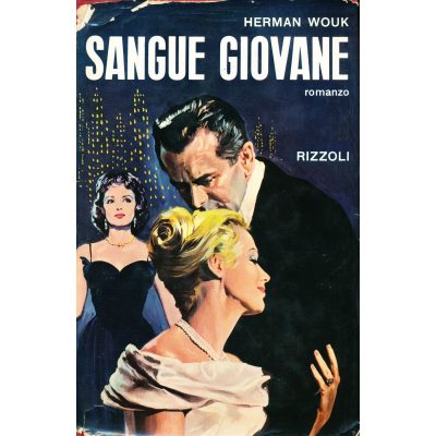 Herman Wouk. Sangue giovane