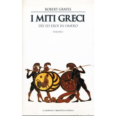 Robert Graves. I miti greci