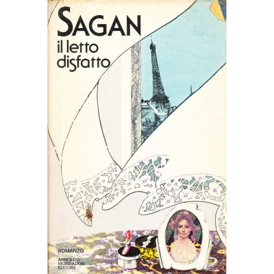 Françoise Sagan. Il letto disfatto