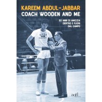 Kareem Abdul-Jabbar. Coach Wooden and me