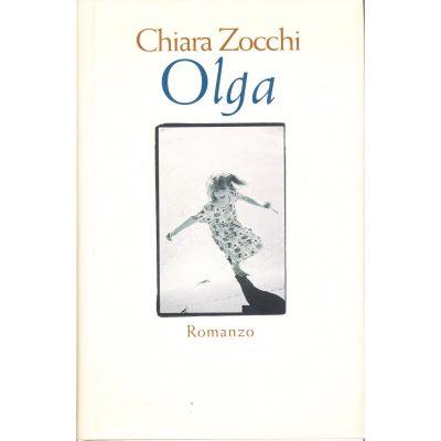 Chiara Zocchi. Olga