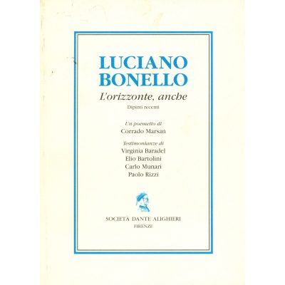 Luciano Bonello. L'orizzonte anche