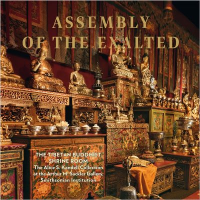 Assembly of the Exalted - The Tibetan Buddhist Shrine Room from the Alice S. Kandell Collection