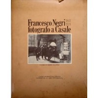 Francesco Negri fotografo a Casale