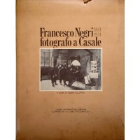 Francesco Negri fotografo a Casale