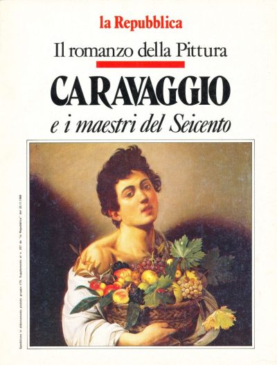 Il romanzo della Pittura: Caravaggio e i maestri del Seicento