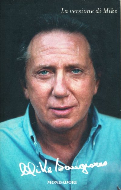 Mike Bongiorno. La versione di Mike
