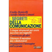 Emilio Bonicelli - Adolfo Maria Comari. I segreti della comunicazione