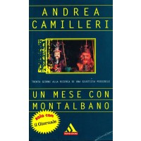 Andrea Camilleri. Un mese con Montalbano