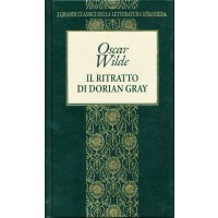 Oscar Wilde. Il ritratto di Dorian Gray