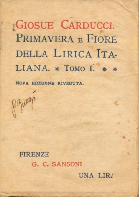 Giosuè Carducci. Primavera e fiore della lirica italiana (2 Mini Libro)