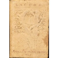 Choderlos De Laclos. Le amicizie pericolose - Volume 1 (Mini Libro)