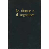 Hans Fallada. Le donne e il sognatore