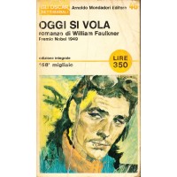 William Faulkner. Oggi si vola
