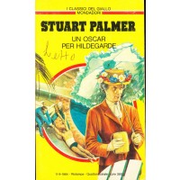 Stuart Palmer. Un Oscar per Hildegarde