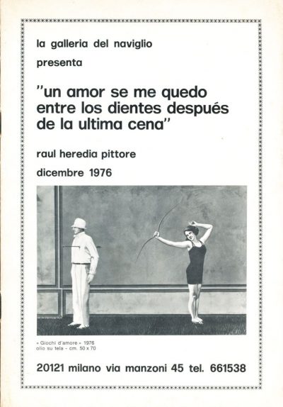 Raul Heredia. Un amor se me quedo entre los dientes... (1976)