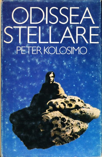 Peter Kolosimo. Odissea stellare