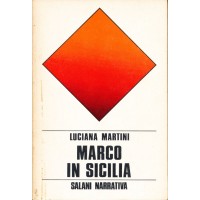 Luciana Martini. Marco in Sicilia