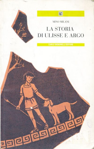 Mino Milani. La storia di Ulisse e Argo