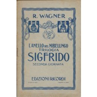 Sigfrido - L'Anello del Nibelungo di Richard Wagner (Libretto)