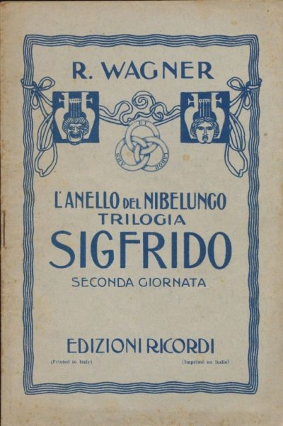 Sigfrido - L'Anello del Nibelungo di Richard Wagner (Libretto)