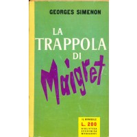 Georges Simenon. La trappola di Maigret