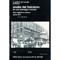 Aldo Tagliaferro. Analisi del feticismo da un'immagine trovata (1977)
