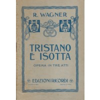 Tristano e Isotta di Richard Wagner (Libretto)