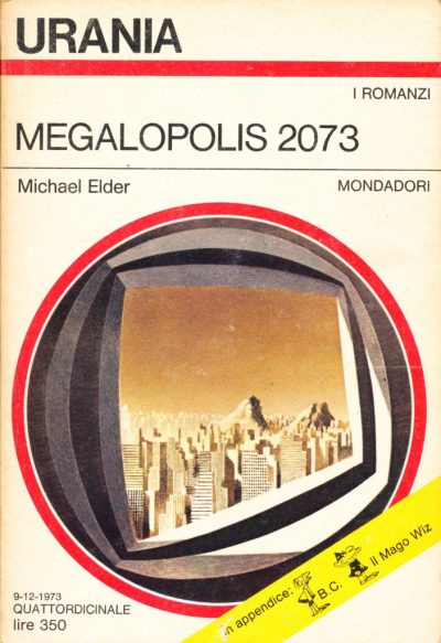 Michael Elder. Megalopolis 2073
