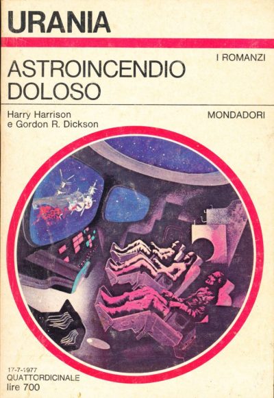 Harry Harrison - Gordon R. Dickson. Astroincendio doloso