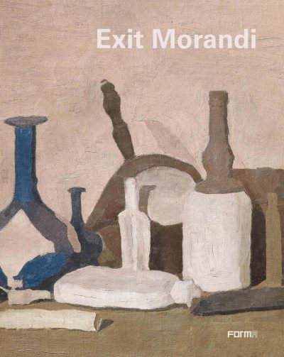 Exit Morandi - Catalogo della mostra al Museo Novecento di Firenze