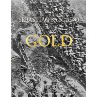 Sebastião Salgado. Gold. Edizione italiana, spagnola e portoghese