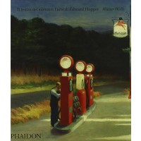 Il teatro del silenzio: l'arte di Edward Hopper. Ediz. illustrata