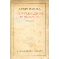 Lucio D'Ambra. Conversazioni di mezzanotte