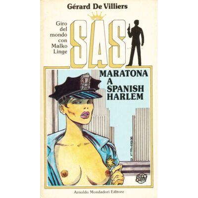 Gerard De Villiers. SAS: Maratona a Spanish Harlem